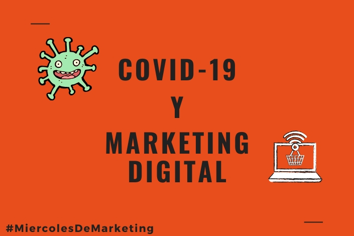 COVID-19 y Marketing digital